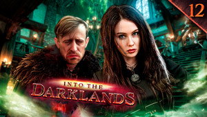 Into the Darklands 1. évad Ep.12 12. epizód
