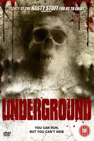 Underground - A mélybe rejtve poszter