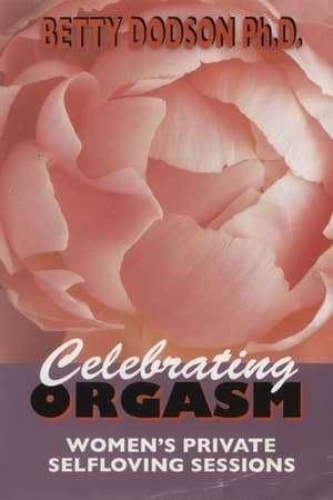 Celebrating Orgasm poszter