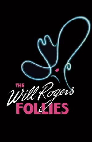 The Will Rogers Follies: A Life In Revue poszter