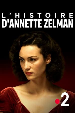 L'histoire d'Annette Zelman poszter