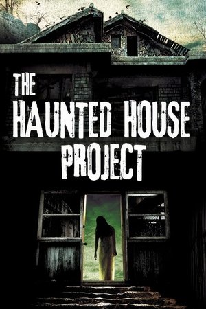 The Haunted House Project poszter