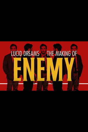 Lucid Dreams: The Making of Enemy poszter