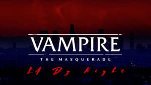 Vampire: The Masquerade - L.A. By Night kép