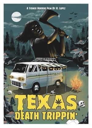 Texas Death Trippin' poszter