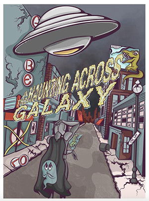 A Haunting Across the Galaxy poszter