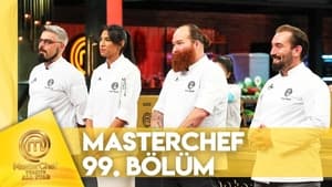 MasterChef Türkiye 6. évad Ep.99 99. epizód