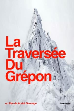 La Traversée Du Grépon