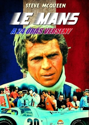 Le Mans - A 24 órás verseny