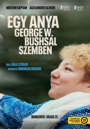 Egy anya George W. Bushsal szemben