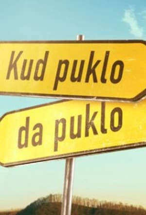 Kud puklo da puklo poszter