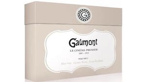 GAUMONT Le Cinéma Premier 1897-1913 Volume 1 háttérkép