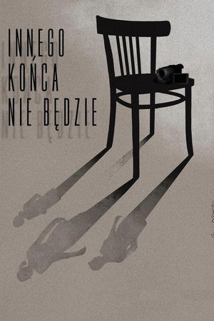 Innego końca nie będzie poszter