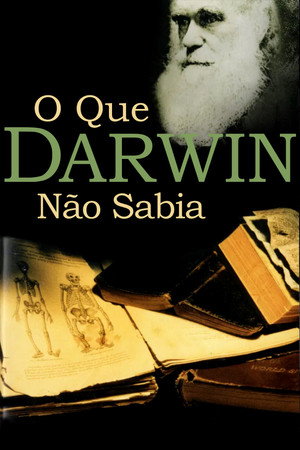 What Darwin Didn't Know poszter