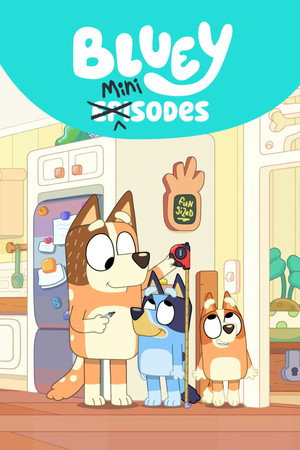 Bluey rövidfilmek poszter