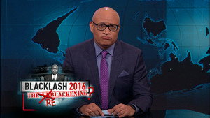 The Nightly Show with Larry Wilmore Season 2 Ep.7 7. epizód