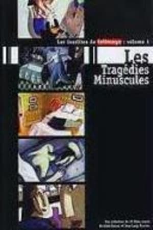 Les tragédies minuscules poszter