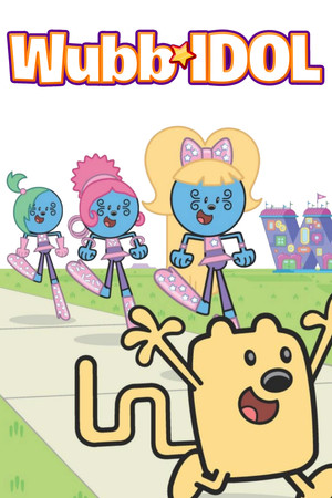 Wow! Wow! Wubbzy!: Wubb Idol poszter