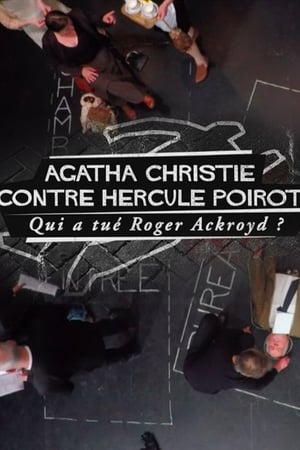 Agatha Christie contre Hercule Poirot : Qui a tué Roger Ackroyd ? poszter