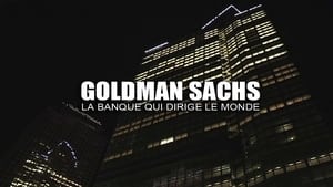 Goldman Sachs, la banque qui dirige le monde háttérkép