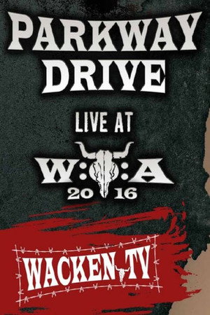 Parkway Drive - Wacken Open Air poszter