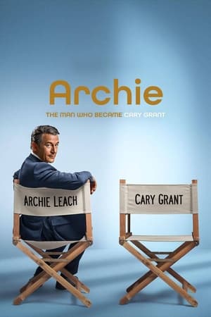 Archie - Cary Grant élete poszter