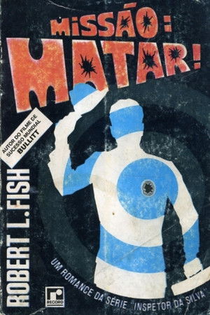 Missão: Matar! poszter
