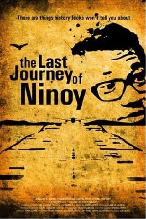 The Last Journey of Ninoy poszter