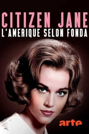 Citizen Jane, l'Amérique selon Fonda poszter