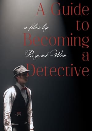 A Guide to Becoming a Detective poszter