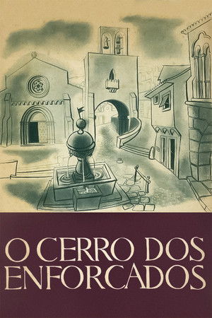 O Cerro dos Enforcados poszter