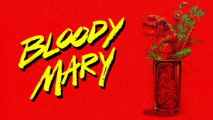Bloody Mary háttérkép