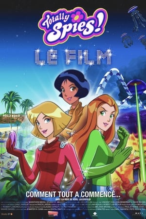 Totally Spies !, The Movie poszter