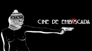 Cine de Emboscada háttérkép