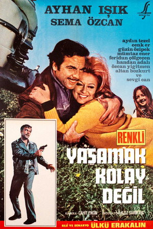 Yaşamak Kolay Değil poszter