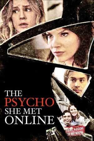 The Psycho She Met Online poszter