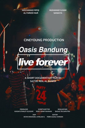 Oasis Bandung Live Forever poszter