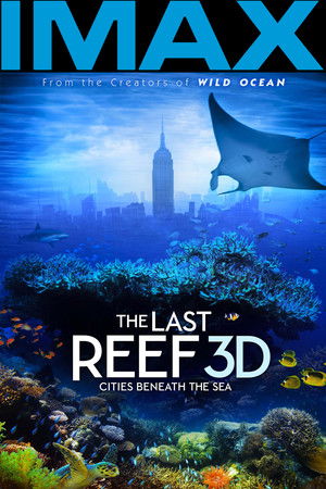 The Last Reef: Cities Beneath the Sea poszter