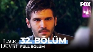 Lale Devri Season 1 Ep.32 32. epizód