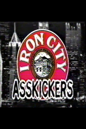 Iron City Asskickers poszter