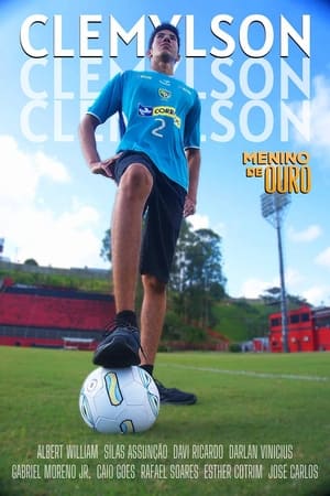 Clemylson - O Menino de Ouro