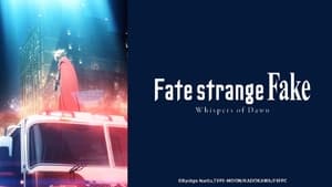 Fate/strange Fake -Whispers of Dawn- háttérkép