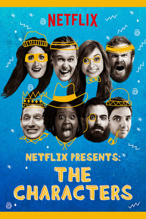 Netflix Presents: The Characters poszter