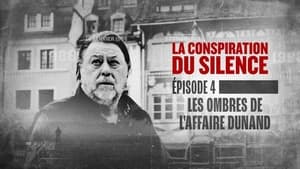 La conspiration du silence 2. évad Ep.4 4. epizód