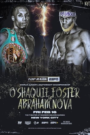 O'Shaquie Foster vs. Abraham Nova