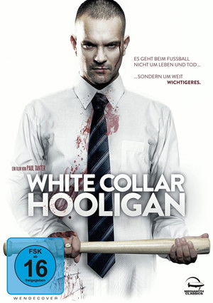 The Rise & Fall of a White Collar Hooligan poszter