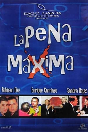 La pena máxima poszter