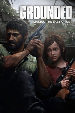 Grounded: Making The Last of Us