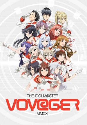 アイドルマスターシリーズ イメージソング2021『VOY@GER』​ poszter