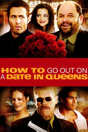 How to Go Out on a Date in Queens poszter
